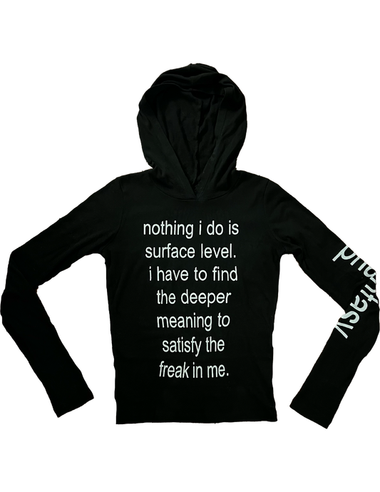 Freak In Me Long Sleeve