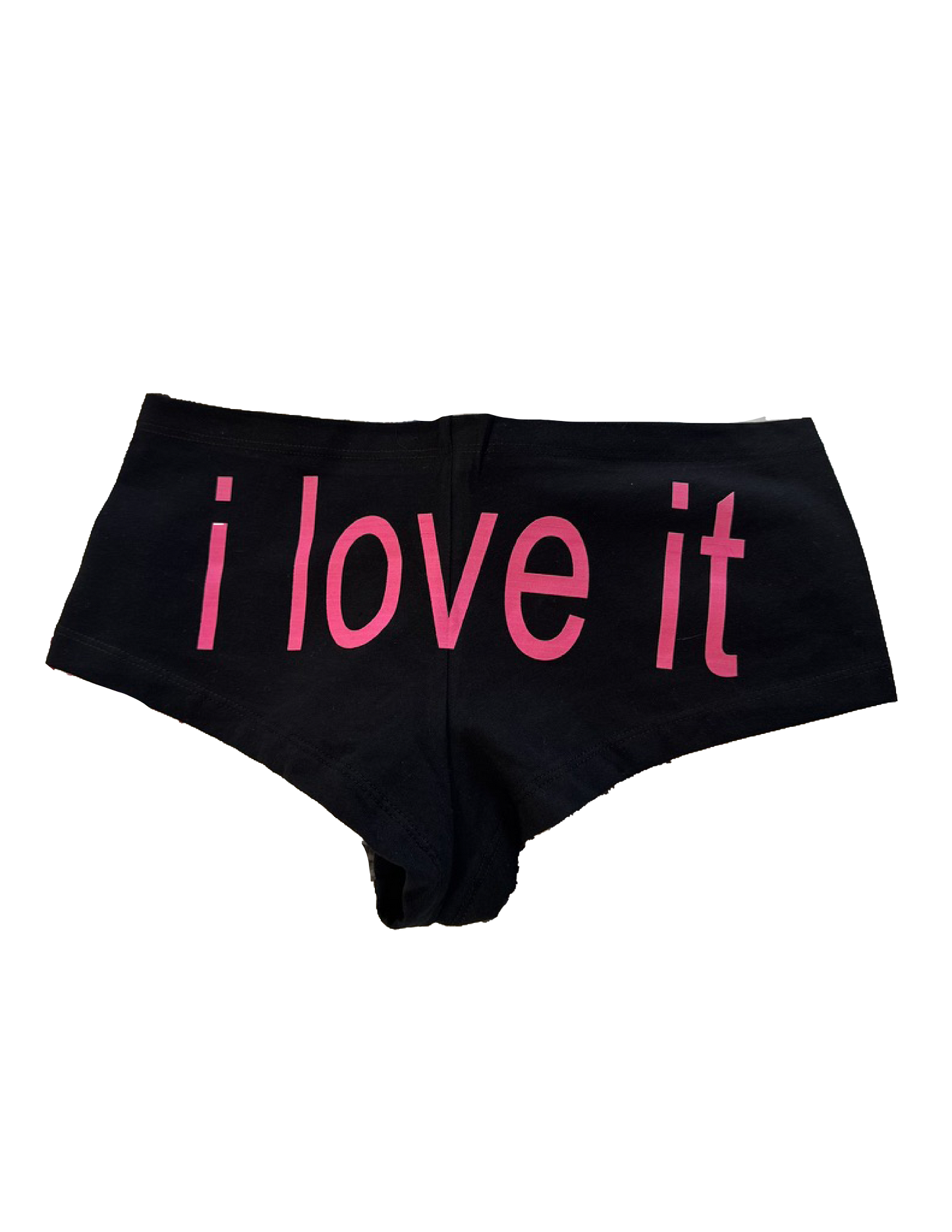 I Love It Booty Shorts