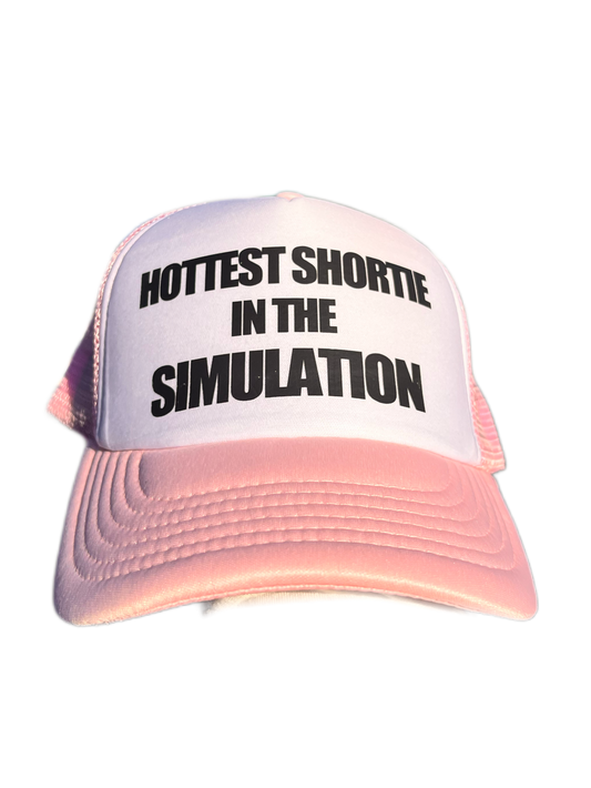 Hottest Shortie In The Simulation Pink Trucker Hat